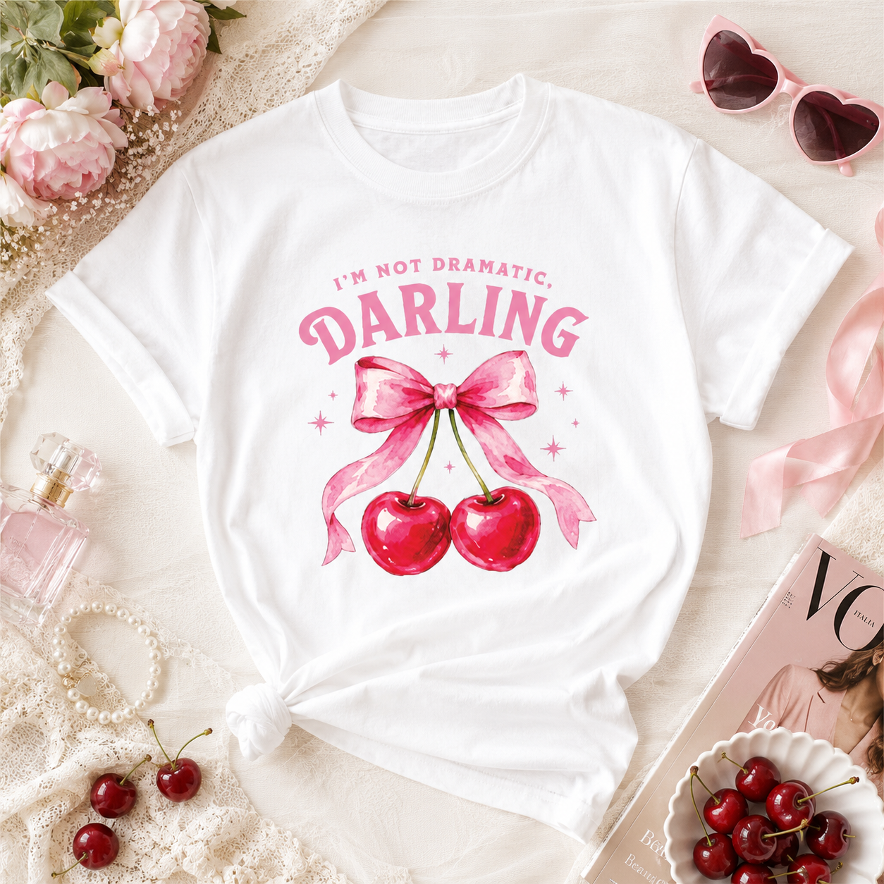 I’m Not Dramatic Darling Pink Cherry Bow T-Shirt