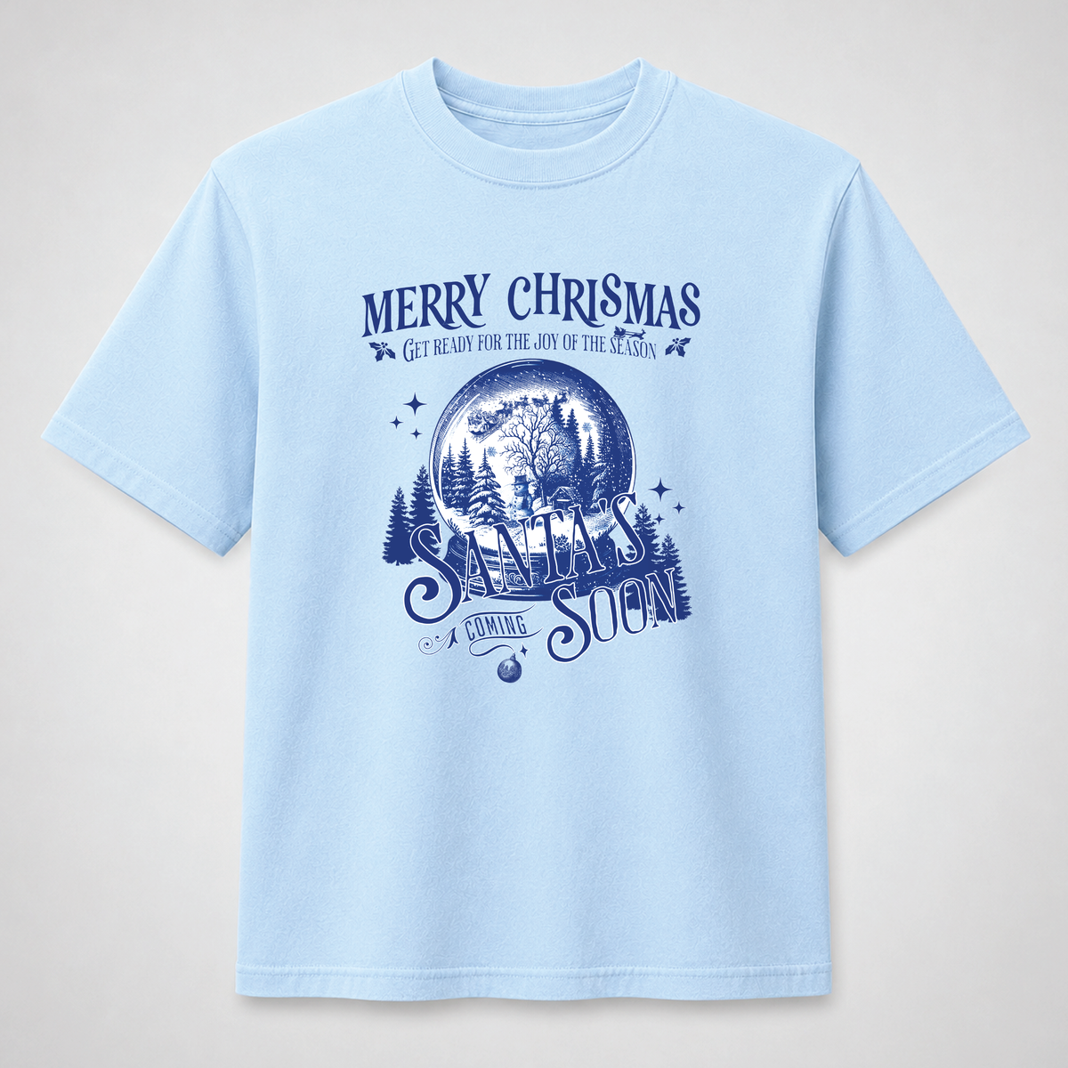Santa’s Coming Soon Snow Globe Christmas Graphic Tee