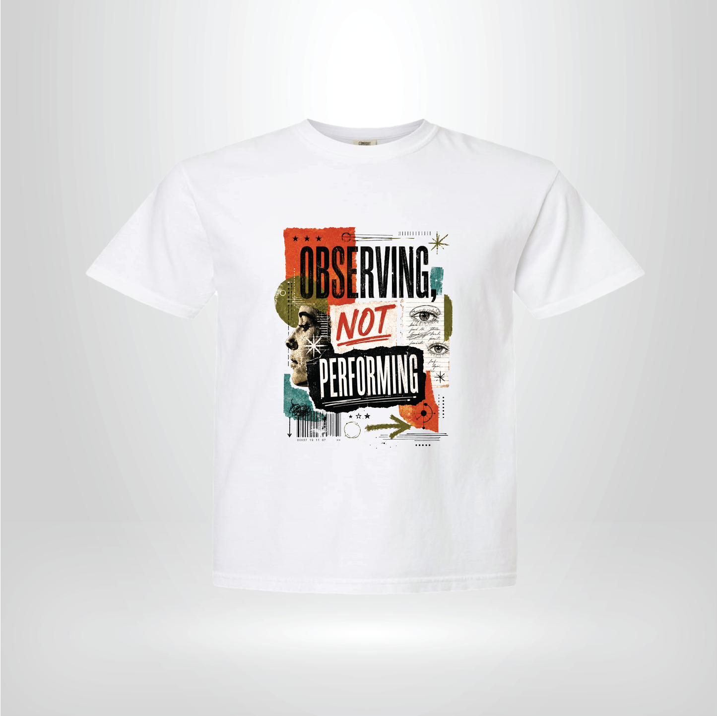 Observing Not Performing Graphic Tee