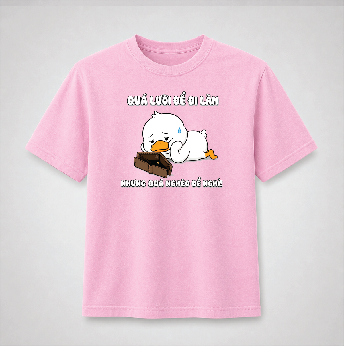 Too Lazy to Work Too Broke to Quit Funny Vietnamese Duck Graphic Youth Tee
