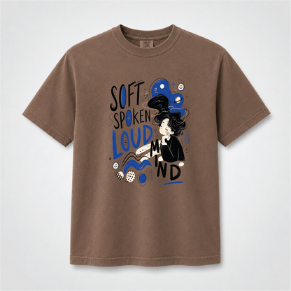 Soft Spoken Loud Mind Abstract Graphic T-Shirt