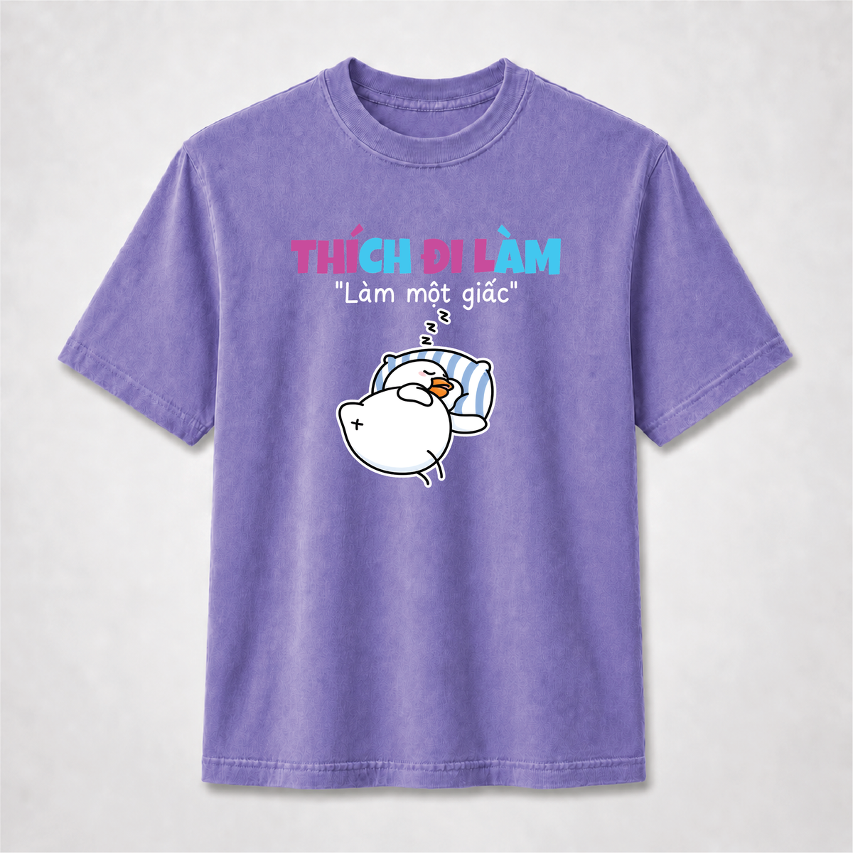 Thích Đi Làm – Làm Một Giấc Funny Sleeping Duck Graphic Tee