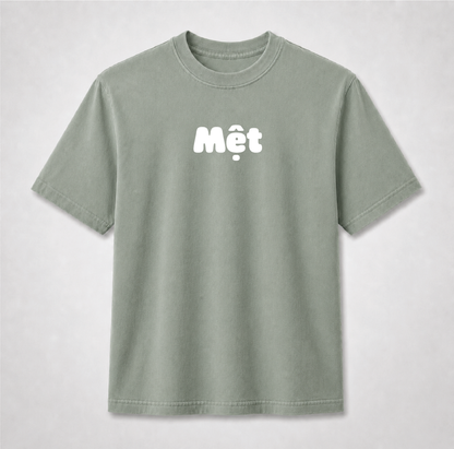 Mệt Vietnamese T-Shirt – Funny Tired Minimalist Graphic Tee