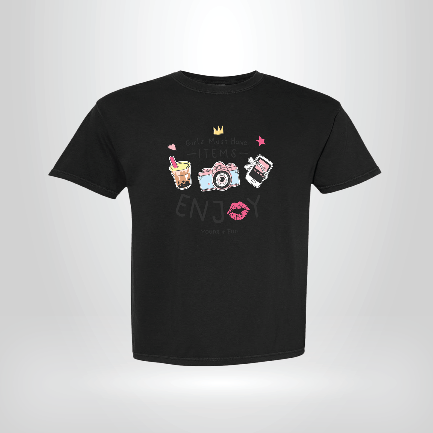 Girls Must Have Items Graphic T-Shirt – Cute Fun Unisex Tee