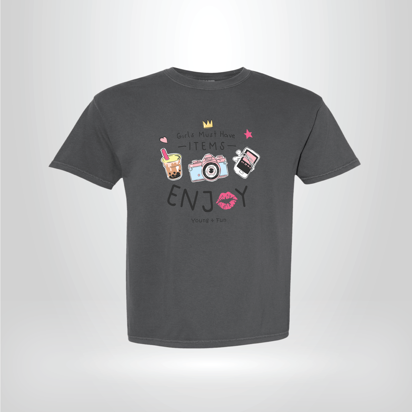 Girls Must Have Items Graphic T-Shirt – Cute Fun Unisex Tee
