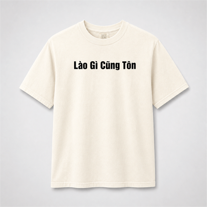 Lào Gì Cũng Tốn Vietnamese Funny Graphic Tee