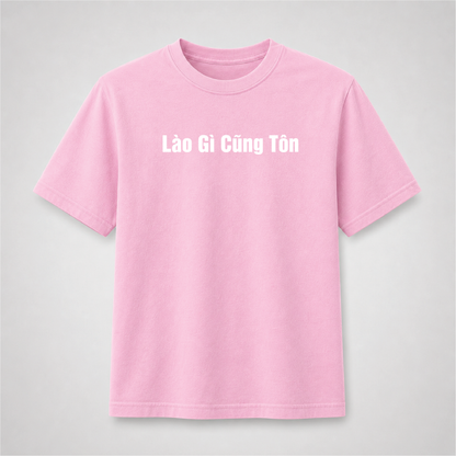 Lào Gì Cũng Tốn Vietnamese Funny Graphic Tee