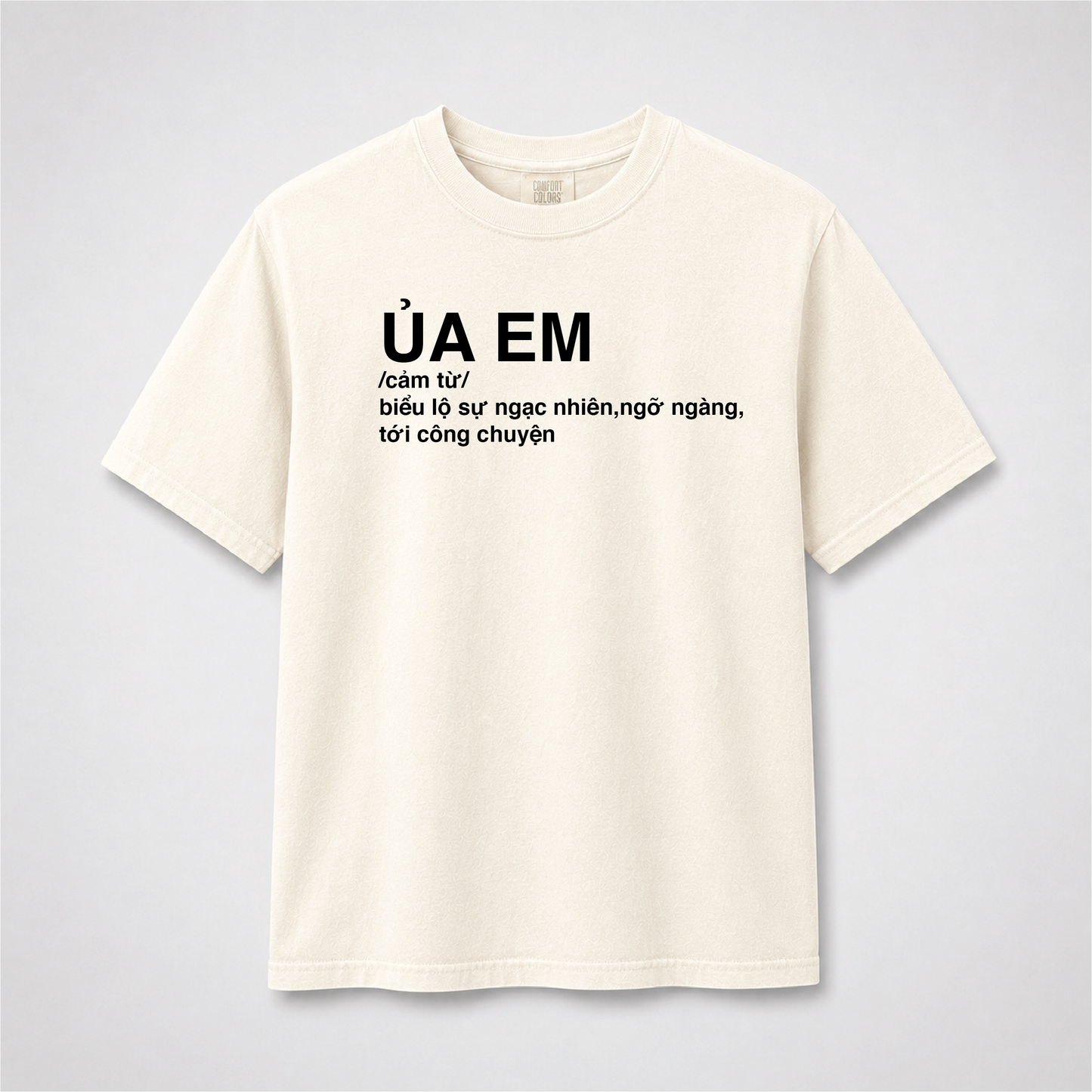 Ủa Em Vietnamese T-Shirt – Funny Vietnamese Slang Graphic Tee