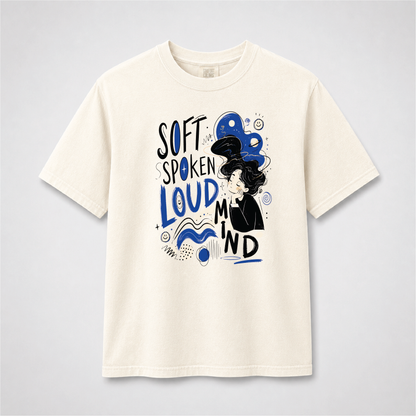 Soft Spoken Loud Mind Abstract Graphic T-Shirt