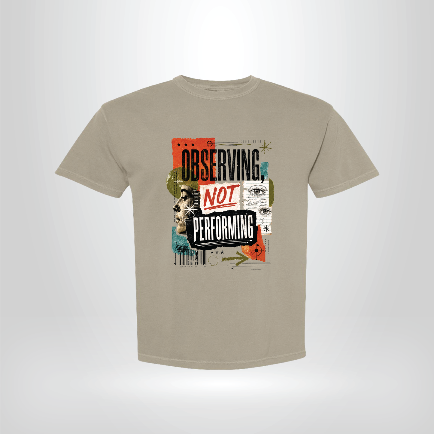 Observing Not Performing Graphic Tee